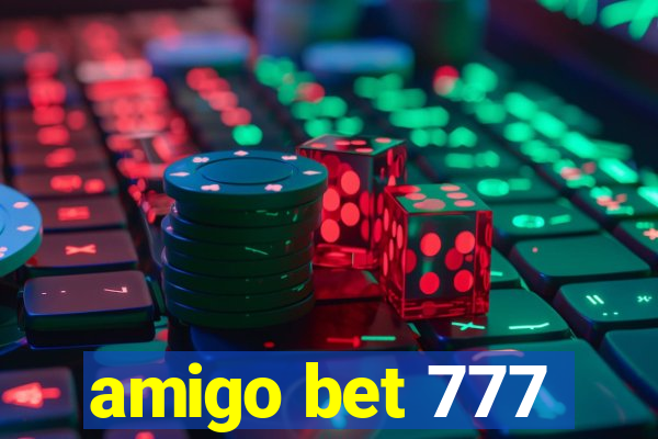 amigo bet 777